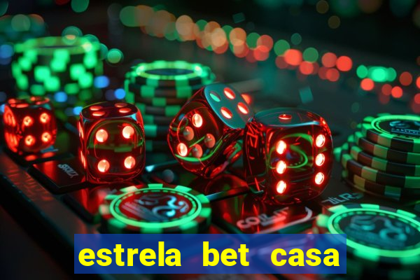 estrela bet casa de aposta